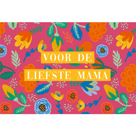 Moederdag Voor de liefste